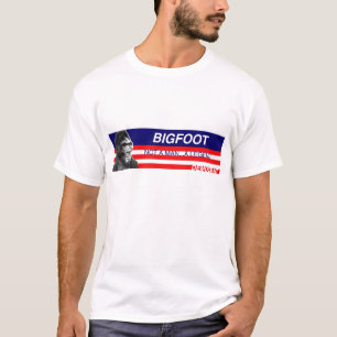 BigfootForPrez T-shirt