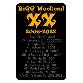 BiGG Weekend XX History Magnet