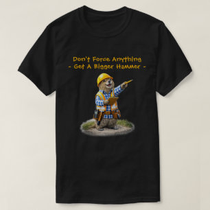 "Bigger Hammer" (1) T-Shirt