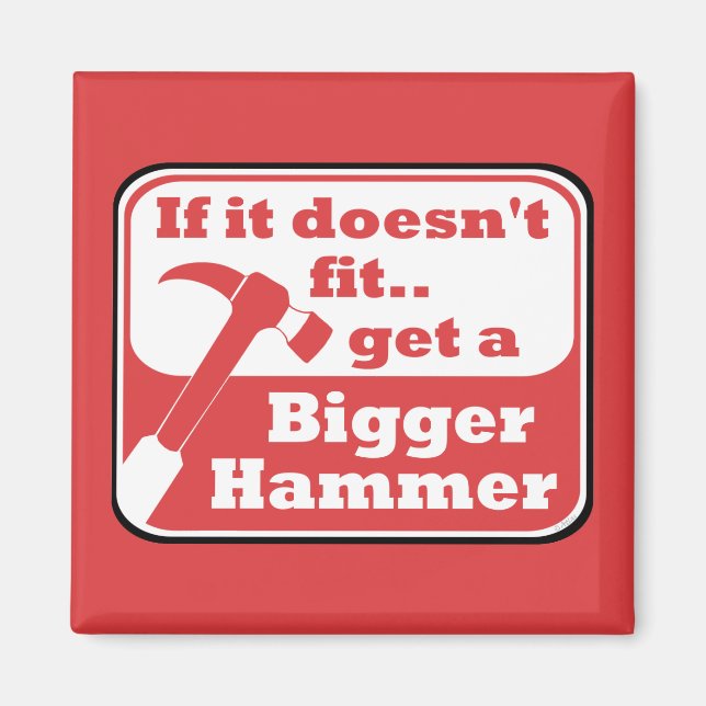 Bigger Hammer Magnet (Front)