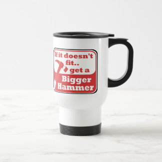 Bigger Hammer Travel Mug