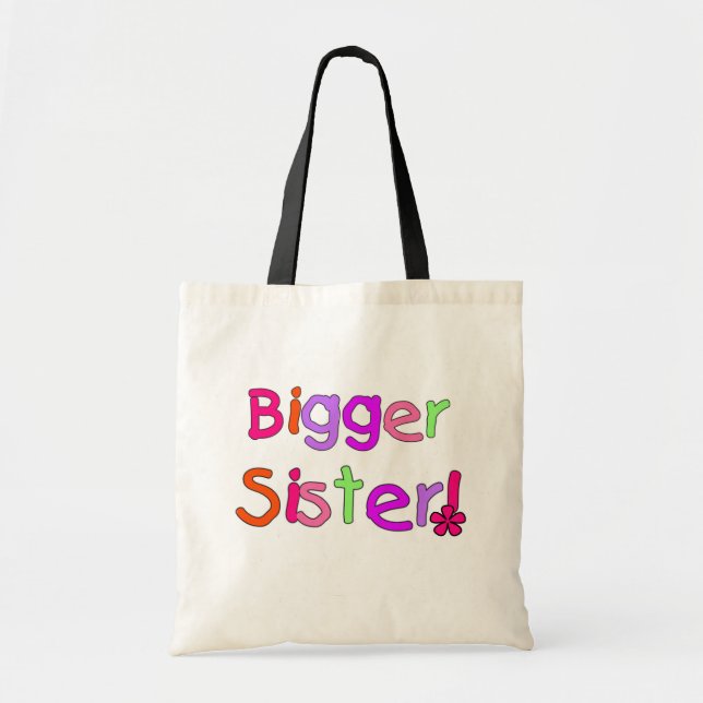 Bigger Sister Tshirts and Gifts Tote Bag (Front)