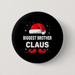 Biggest Brother Claus Christmas Matching Family Gr 6 Cm Round Badge