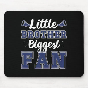 Biggest Fan Cheer Brother Of A Cheerleader Brother Mouse Mat