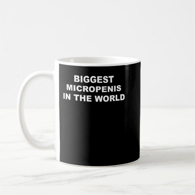 Biggest Micropenis In The World Funny  Coffee Mug (Left)