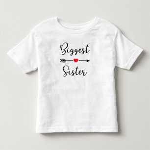Biggest Sister ~ Sister Designs Toddler T-Shirt