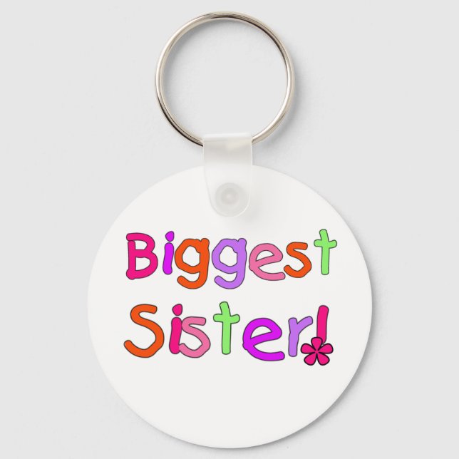 Biggest Sister T-shirts and Gifts Key Ring (Front)