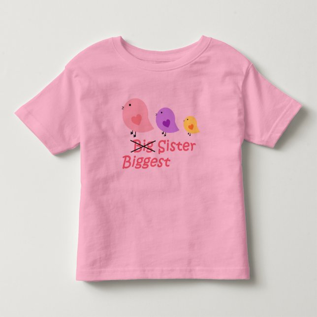 Biggest Sister Toddler T-Shirt (Front)
