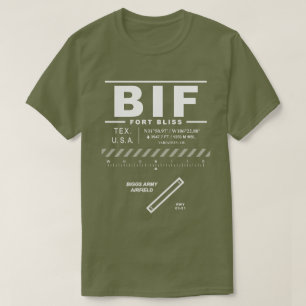 Biggs Army Airfield Fort Bliss BIF T-Shirt