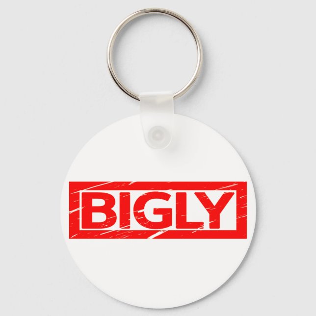 Bigly Stamp Key Ring (Front)