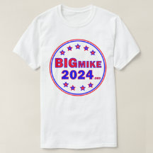 BigMike2024: Men's T-Shirt