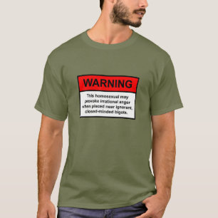 Bigot Warning T-Shirt