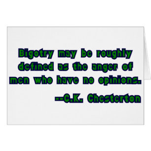 Bigotry As Defined By G.K. Chesterton