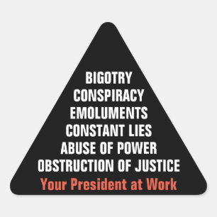 Bigotry Collusion Emoluments Obstruction Impeach Triangle Sticker