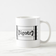 “Bigotry: The Musical” Logo Mug