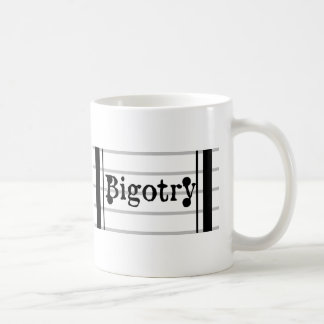 “Bigotry: The Musical” Logo Mug