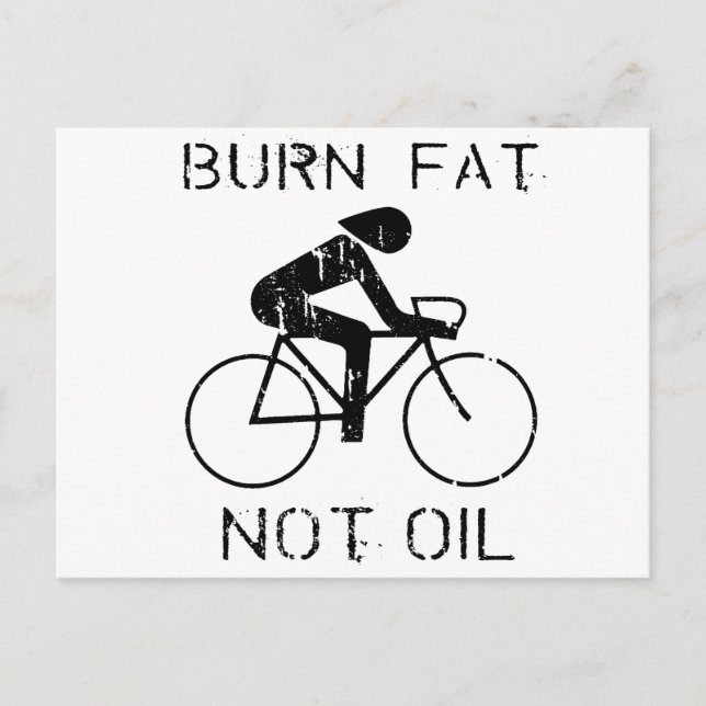 BIKE: Burn fat not oil T-shirt Postcard (Front)