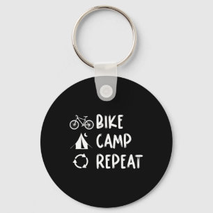 Bike Camp Repeat Mountain Biking Ckpacking Cycling Key Ring