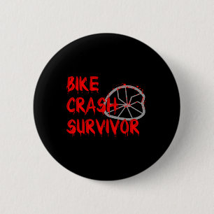 Bike Crash Survivor Funny Fall And Accident Sarcas 6 Cm Round Badge
