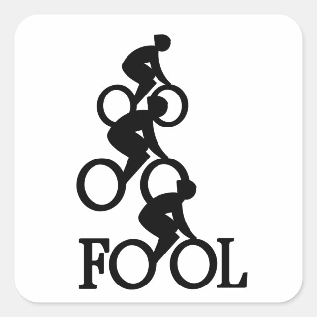 Bike Fool - Cyclist Fan Gift Square Sticker (Front)