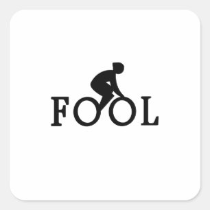 Bike Fool - Cyclist Fan Gift Square Sticker