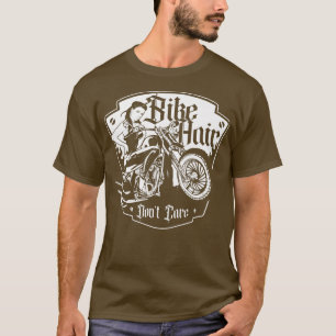 Bike Hair Don't CareBiker GirlMotorcycle Bike 164 T-Shirt