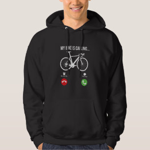Bike Is Calling Cycling Bike Rider Bicycle Funny C Hoodie
