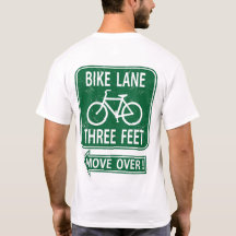 Bike Lane 3 Feet Move Over! T-Shirt GREEN