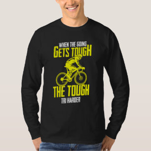 Bike Lock When The Going Gets Tough Bicycle T-Shirt