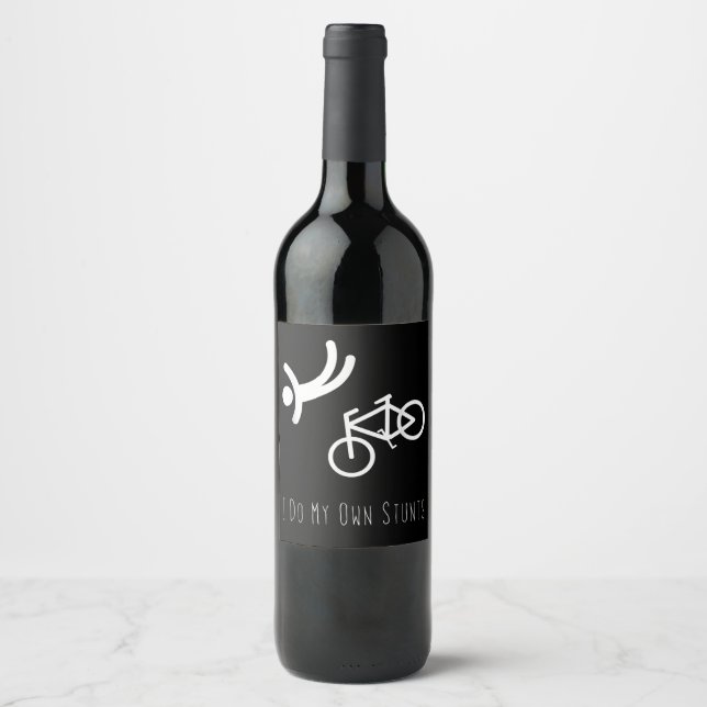 bike lover  - i do my own stunts bmx cycling gift wine label (Front)