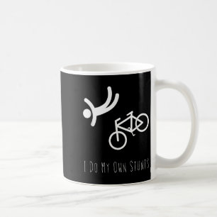 Bike Lover Shirt - I Do My Own Stunts Bmx Cycling  Coffee Mug