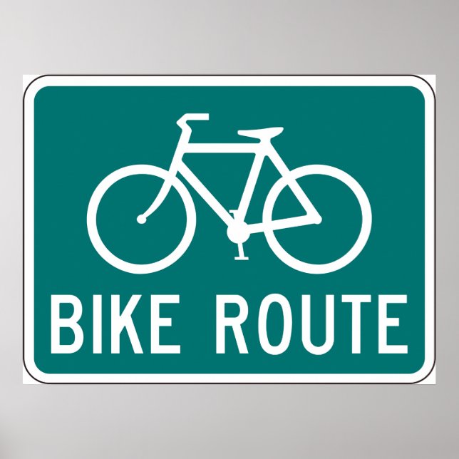 Bike Route Sign Cycling Path Bicycle Trail Poster (Front)