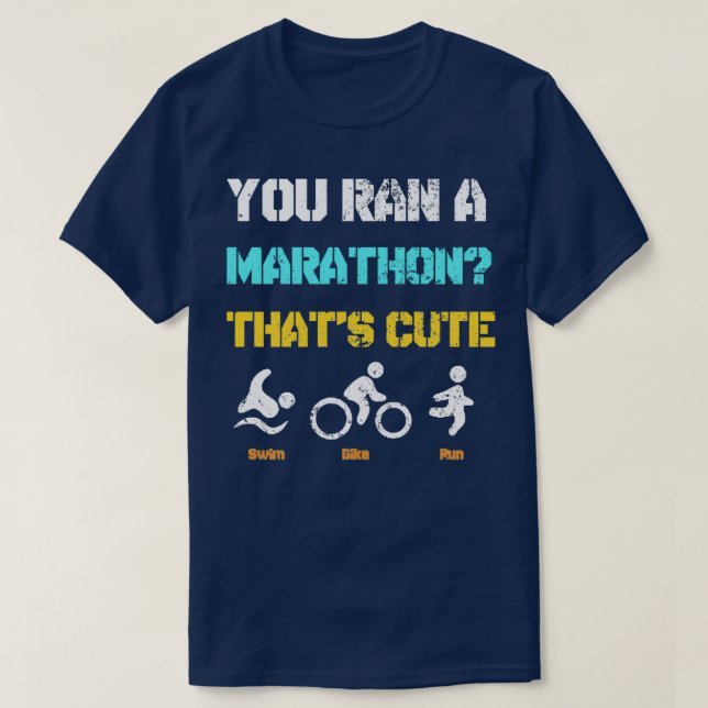 Bike Swim Run Triathlon Hobby Sport Game Gift 20 T-Shirt (Design Front)