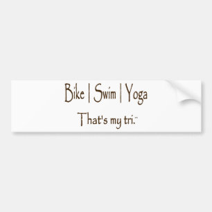 Bike Swim Yoga Bumper Sticker