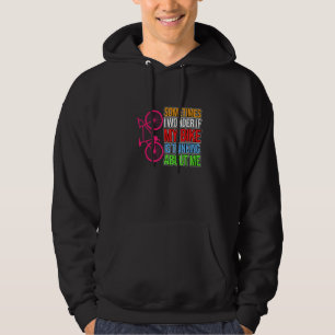 Bike Thinking About Me Bicycle Cycling Cycle Ridin Hoodie