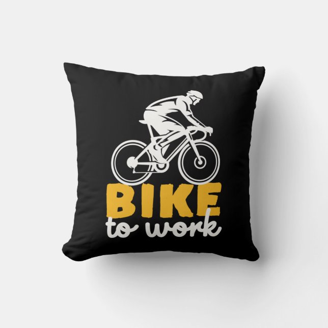 Bike To Work Cycling Cyclist Cushion (Front)