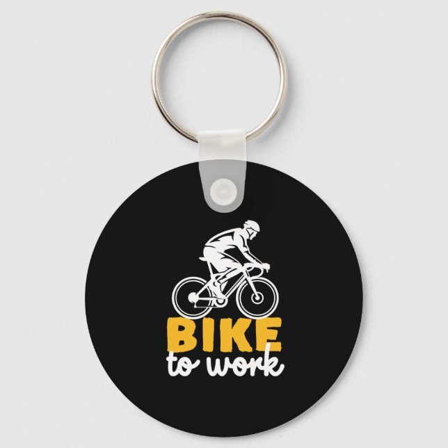 Bike To Work Cycling Cyclist Key Ring (Front)