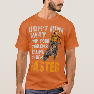 Biker Bicycle Cycling Cycle Rider Bike Ride  201 T-Shirt