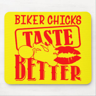 Biker Chicks Taste Better  #USAPatriotGraphics  © Mouse Mat