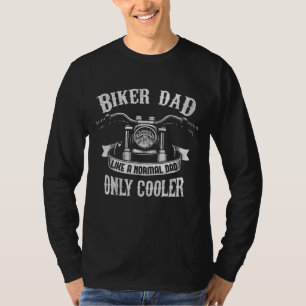 Biker Dad Motorcycle Father's Day Design for Fathe T-Shirt
