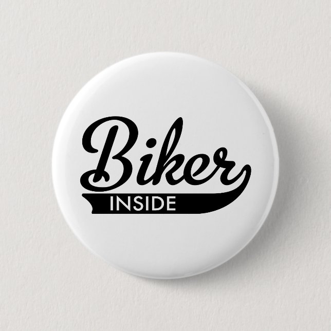 biker inside 6 cm round badge (Front)