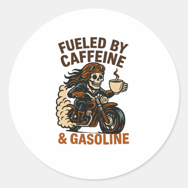 Biker lady Skeleton T-Shirt Fueled by Caffeine and Classic Round Sticker (Front)