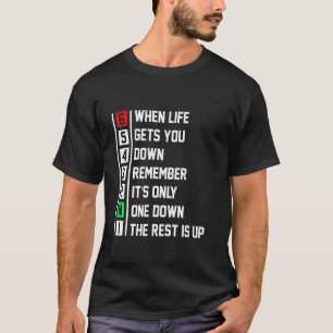Biker Life When Life Gets You Down Motorbike Gears T-Shirt