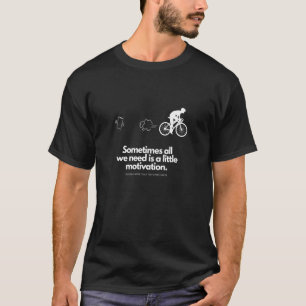 Biker Motivation Ignoring more than just speed lim T-Shirt
