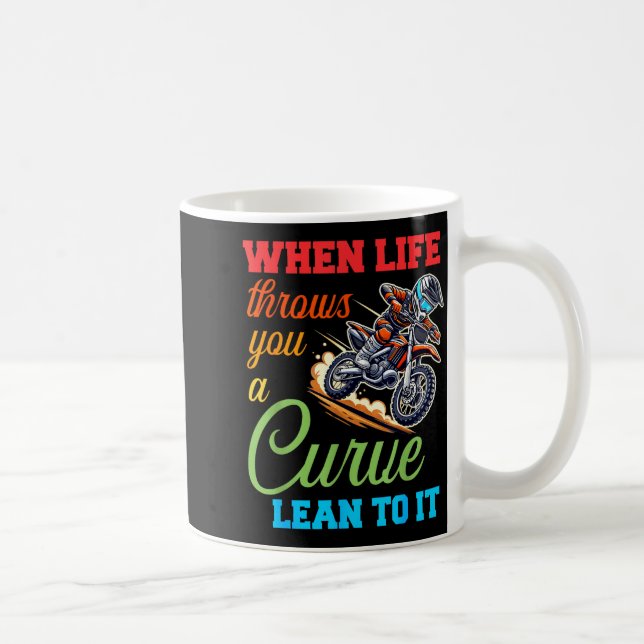Biker Motorcycle Lover When Life Throws You A Curv Coffee Mug (Right)