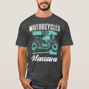 Biker Motorcycles And Mascara Biking248 T-Shirt