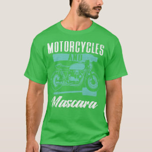 Biker Motorcycles And Mascara Biking 210 T-Shirt