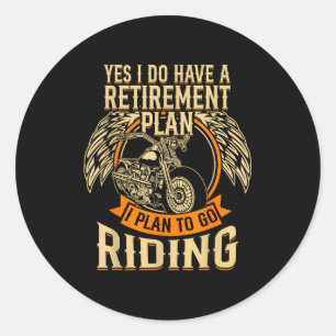 Biker retirement lifestyle motorcycle chopper low classic round sticker