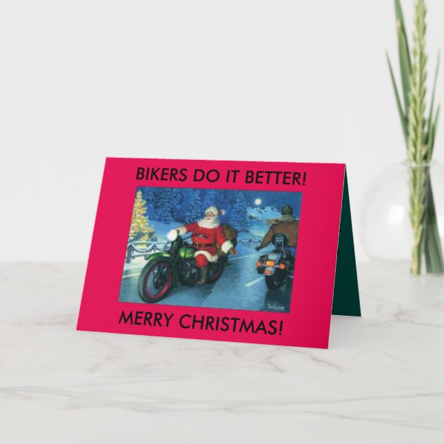 Bikers do it better christmas card.Santa on Harley Holiday Card (Front)