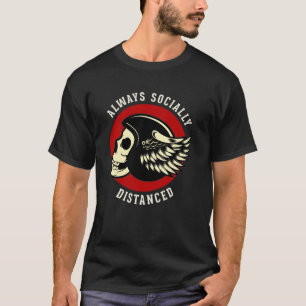 Biker's Social Distancing Champion T-Shirt